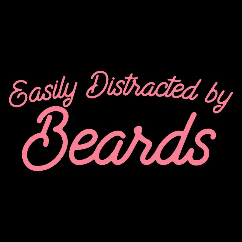 Easily Distracted by Beards