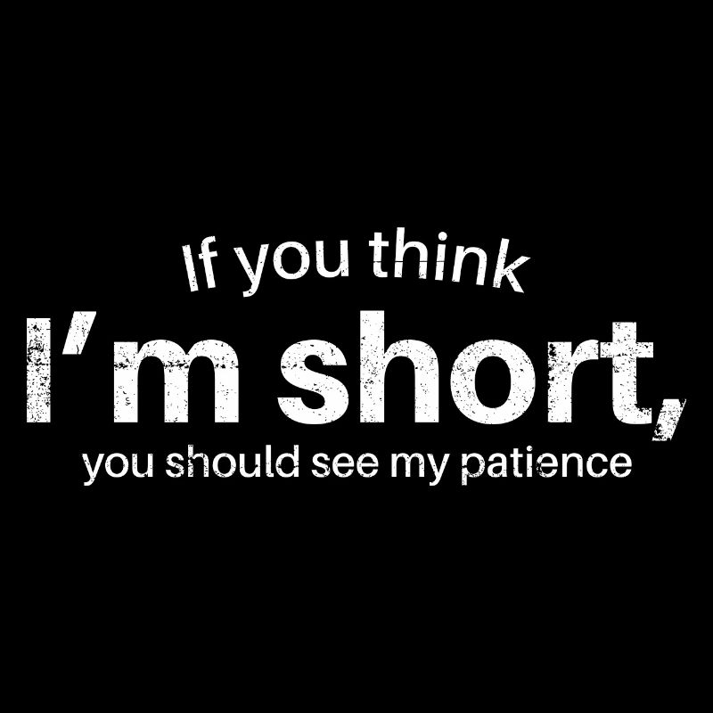 Patience Irony Bold Typography Tee