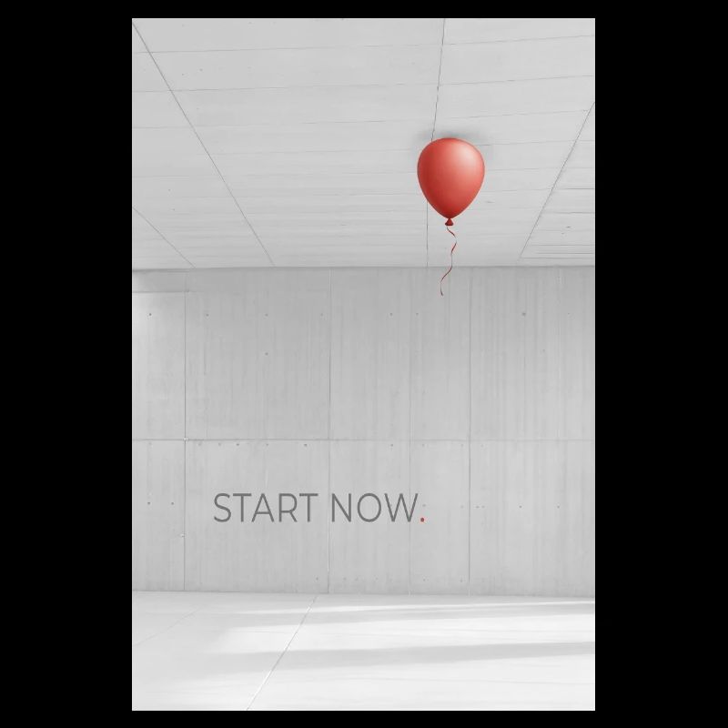 Affiche Commencez Maintenant avec Balloon Minimal Design