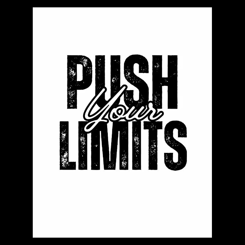 Push Your Limits Motivational Design