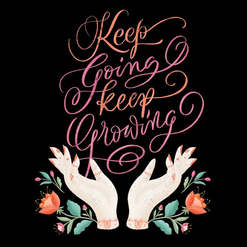 Keep Going. Keep Growing.