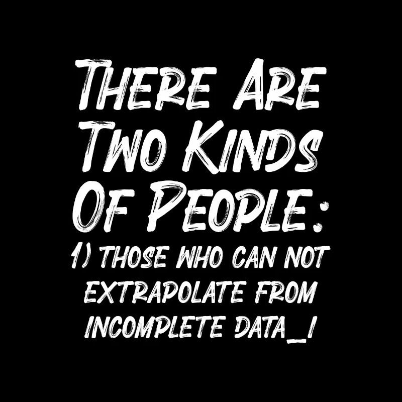 Ufuldstændige data Funny Science Nerd