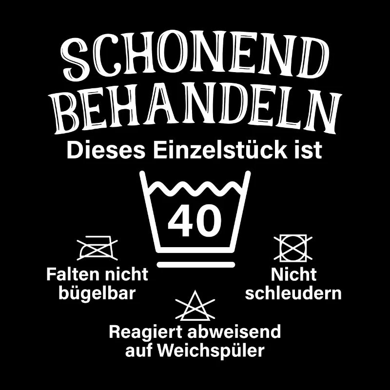 Schonend Behandeln Vierzig Geschenk 40. Geburtstag
