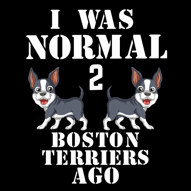 Normal to Boston Terriers Classic Tee