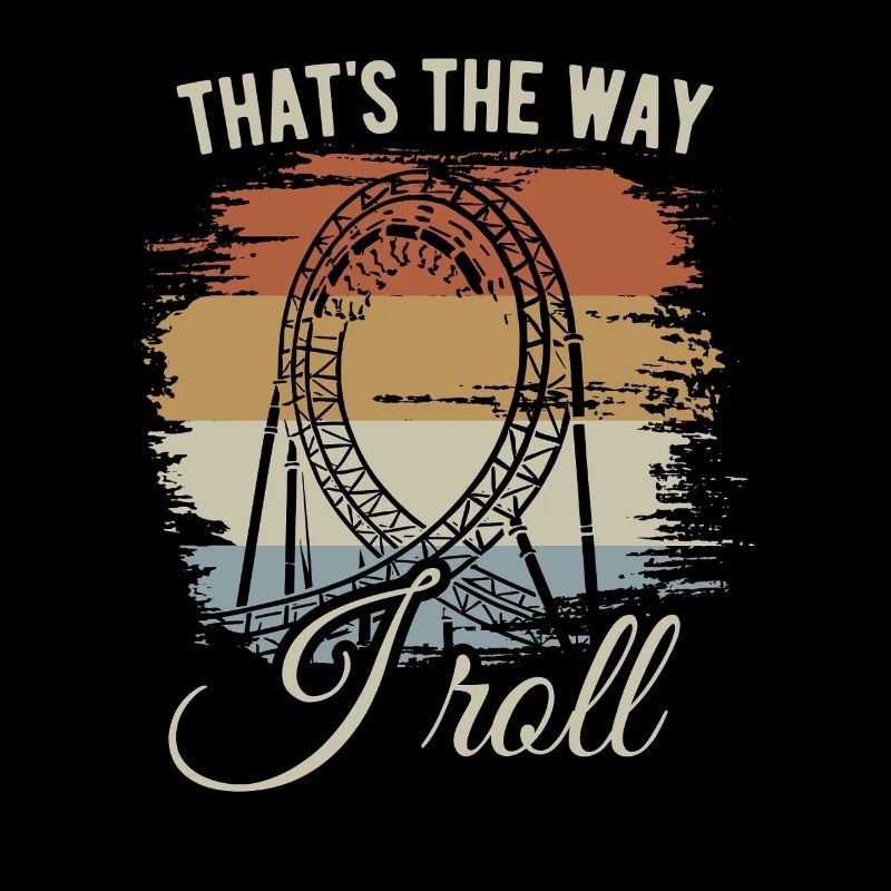 That's the way I roll - Rollercoaster - Looping