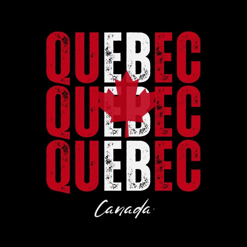 Quebec Canada, I love Quebec