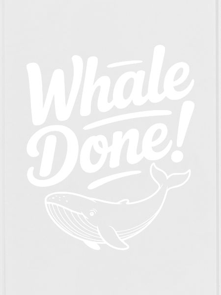 Wal fertig!