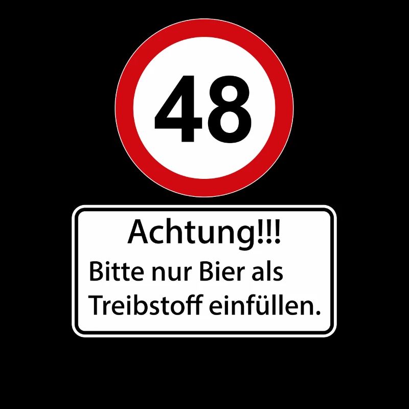 48 Caution only fill beer as fuel