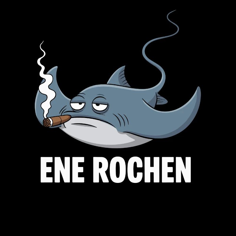 Ene Rochen Raucher Spruch Zigarette Kippe Rauchen