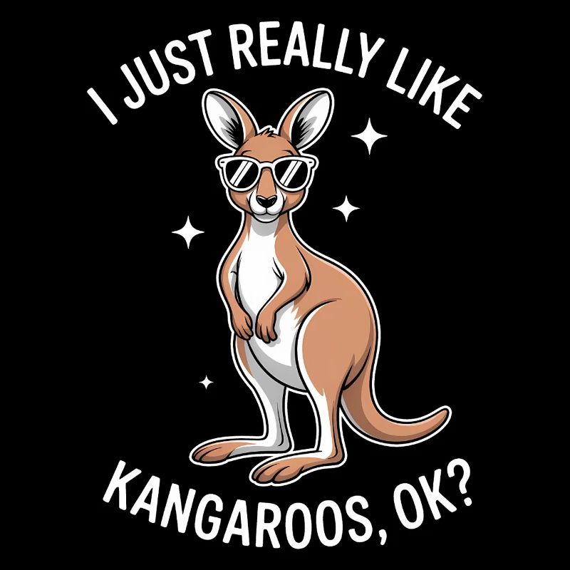 Kangaroo Saying Kangaroo Funny Kangaroo Gift