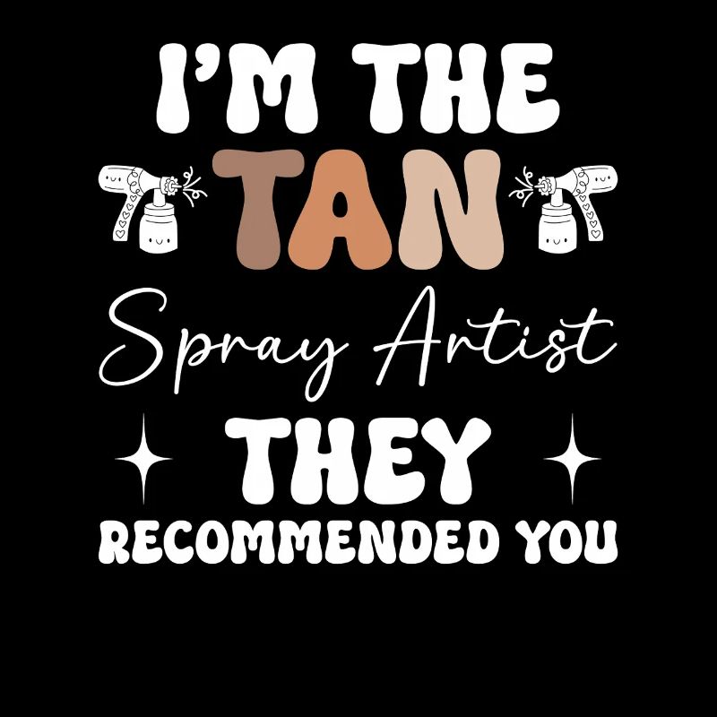 Spray Tan Technician Tanning Artist Spray Tan Tech