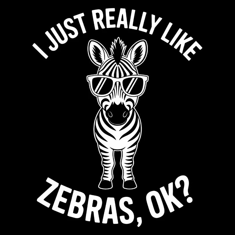 Zebra Saying Funny Zebra Gift