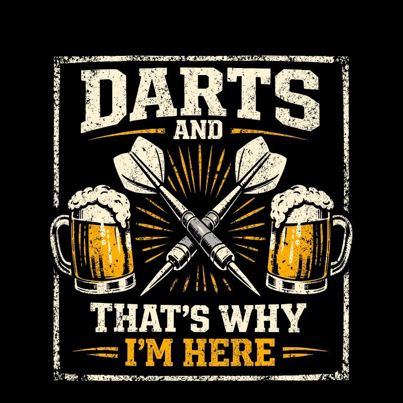 Darts and Beer Deshalb bin ich hier