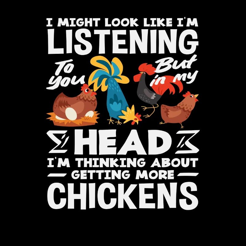 Je pense à plus de poulets. Drôle.