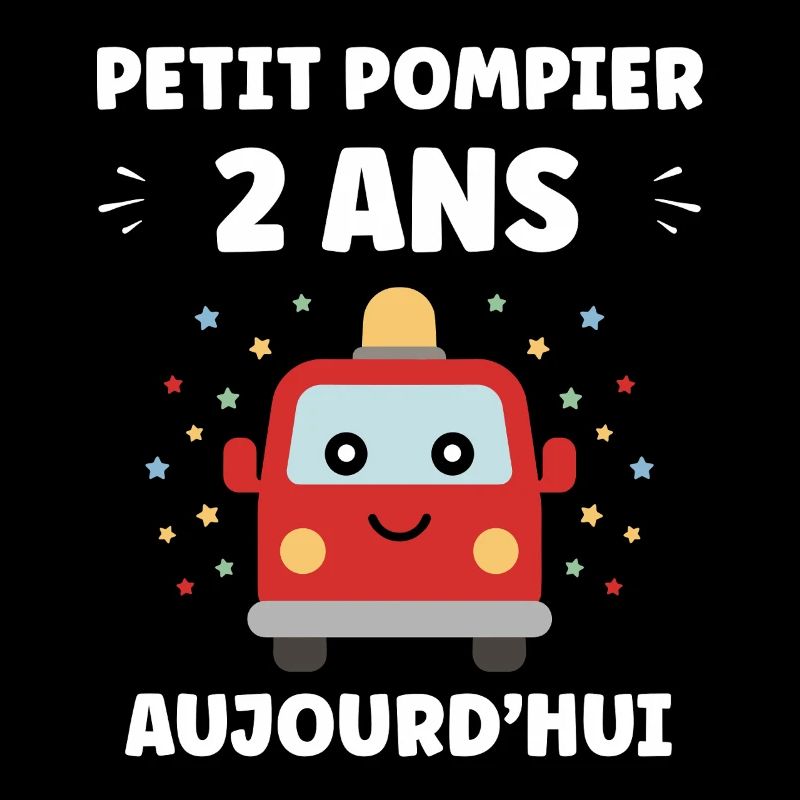Petit pompier 2 ans aujourd'hui