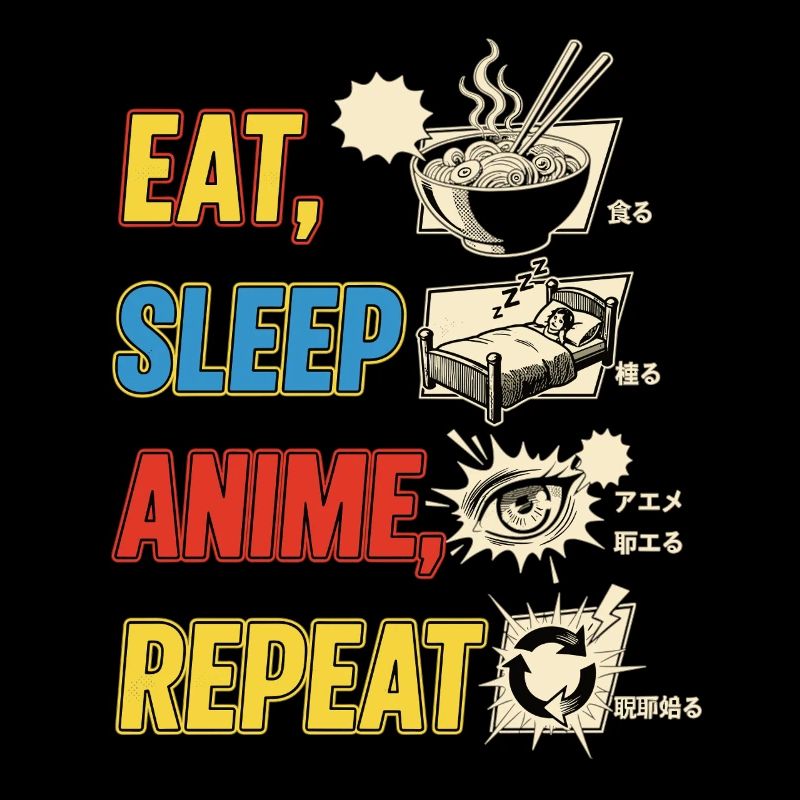 Eat Sleep Anime Repeat