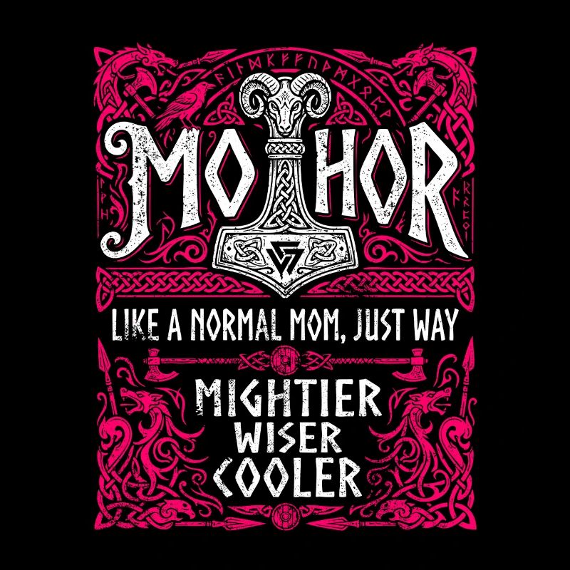Mothor Wikinger Mutter Thor Hammer Spruch