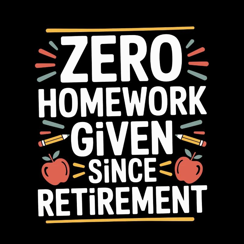 Retired Teacher Zero Homework Given Since Educator