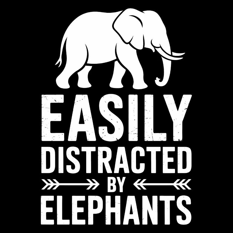 Elephant Sayings Elephant Funny Elephant Gift