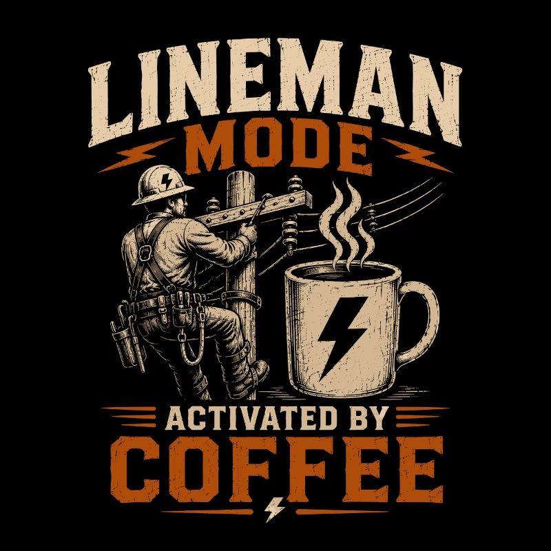 Funny Lineman Coffee Electricity Work