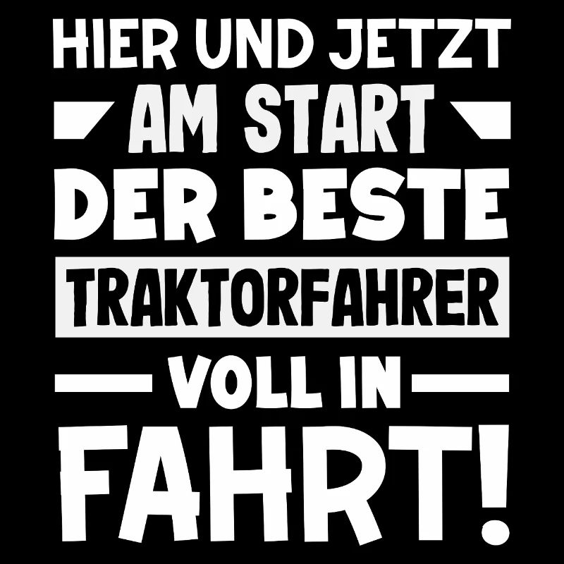 Der beste Traktorfahrer