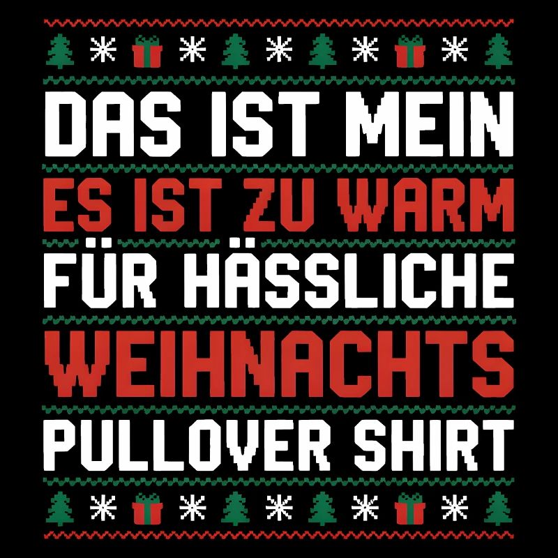 Too warm for ugly Christmas sweaters