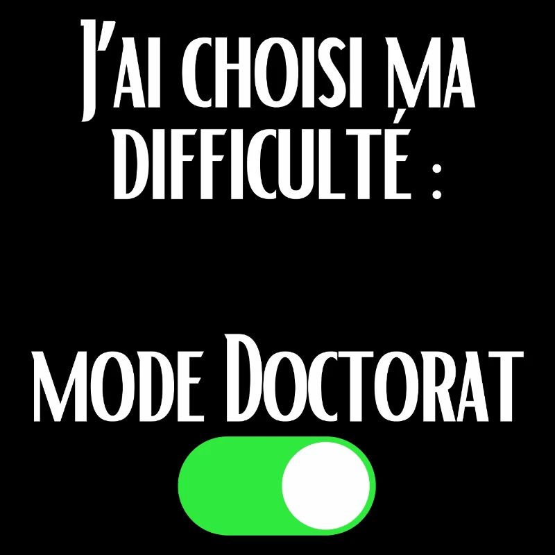 J'ai choisi ma difficulté Mode Doctorat activé