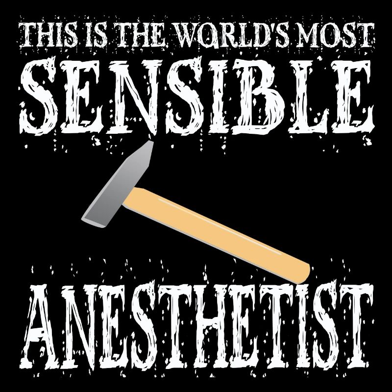 Anesthesiologist Anesthesia Anesthesia Hammer Gift