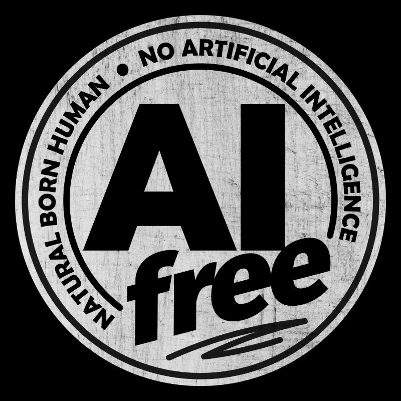 AI Free - No Artificial Intelligence