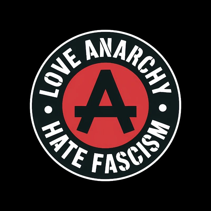 Love Anarchy, hate Fascism - Antifascist Merch