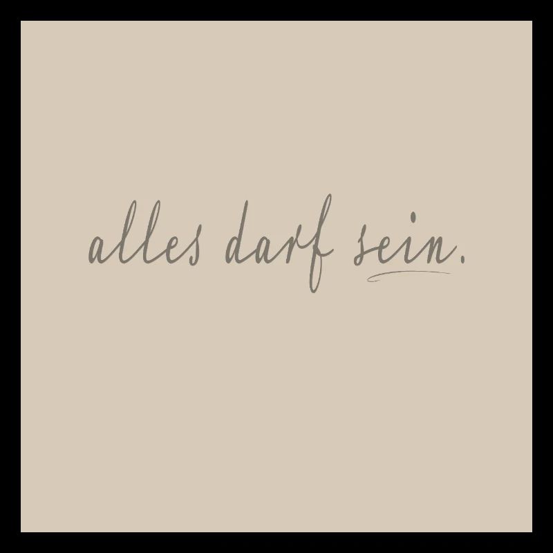 alles darf sein – Reduziertes Script Poster