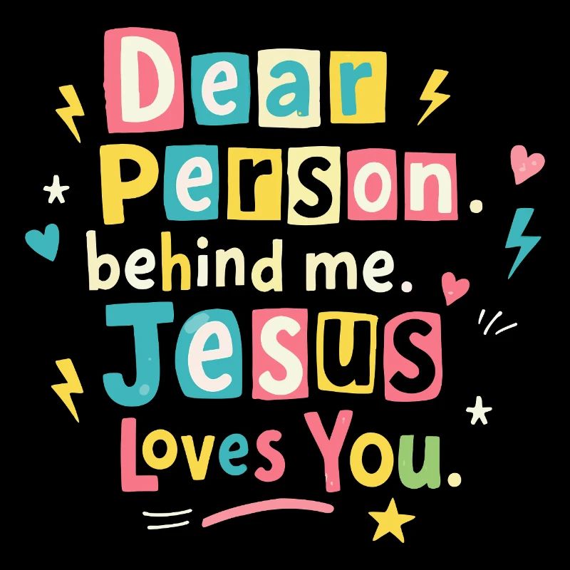 Jésus t’aime, message positif