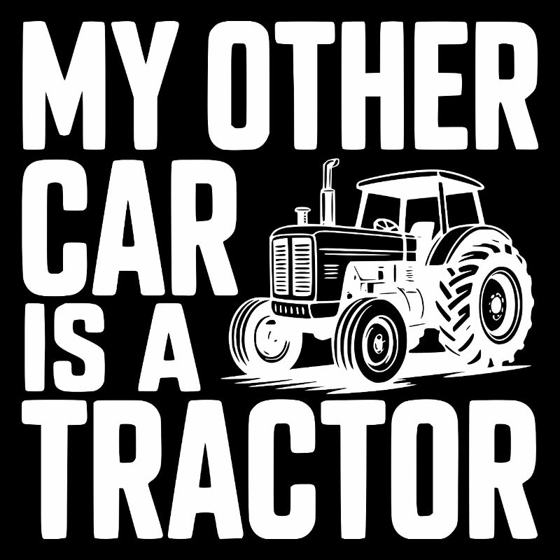 Mein anderes Auto ist ein Traktor
