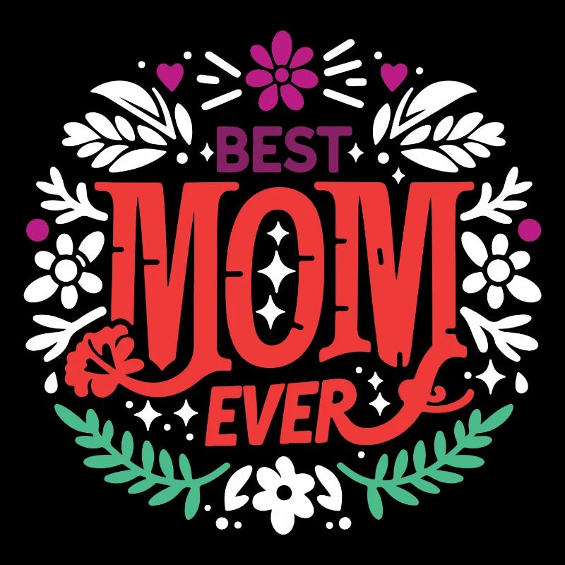 Best Mom Ever