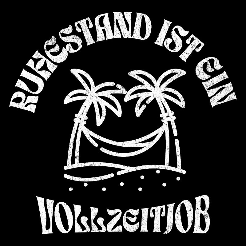 Ruhestand Spruch