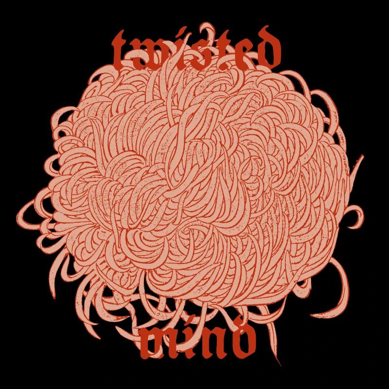 Twisted Mind – Chaos et esthétique