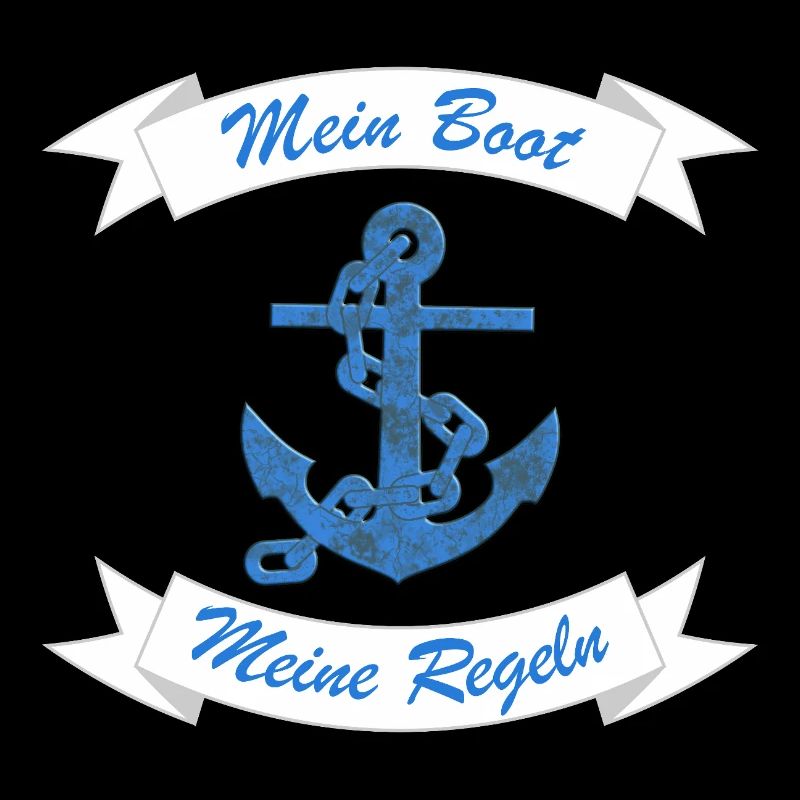 Anchor Saying: My Boat My Rules, Fun Gift