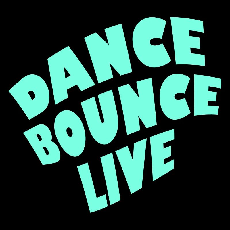 Dance Bounce Live 1-farbig