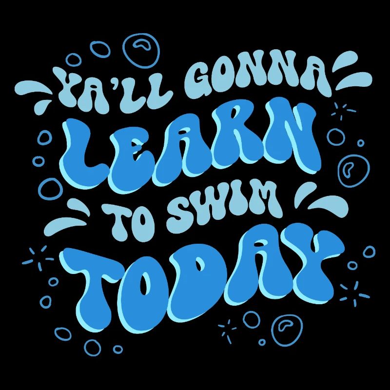 Swim Instructor Ya'll going to Learn To Swim Today