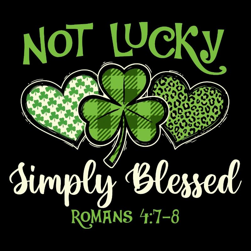 Not Lucky St. Patrick's Day Irish St. Pats