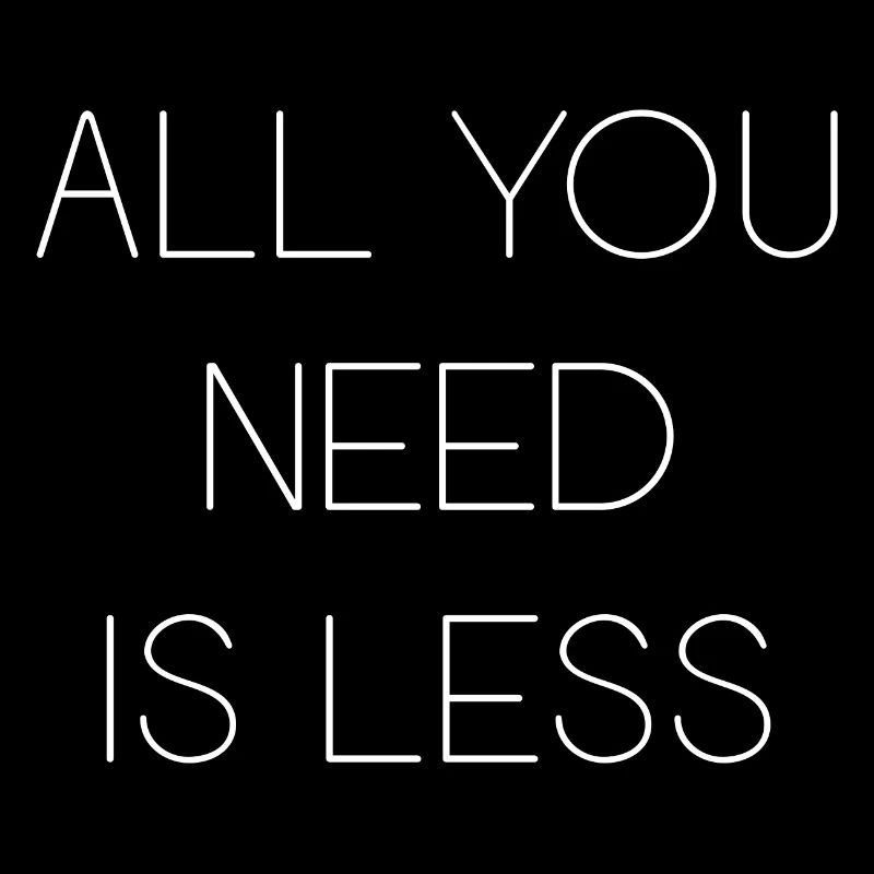 Minimalisme - Tout ce dont vous avez besoin, c’est moins