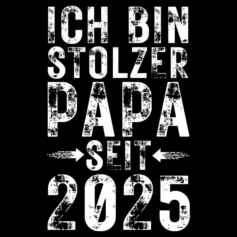 Stolzer Papa seit 2025 Geschenk werdende Väter