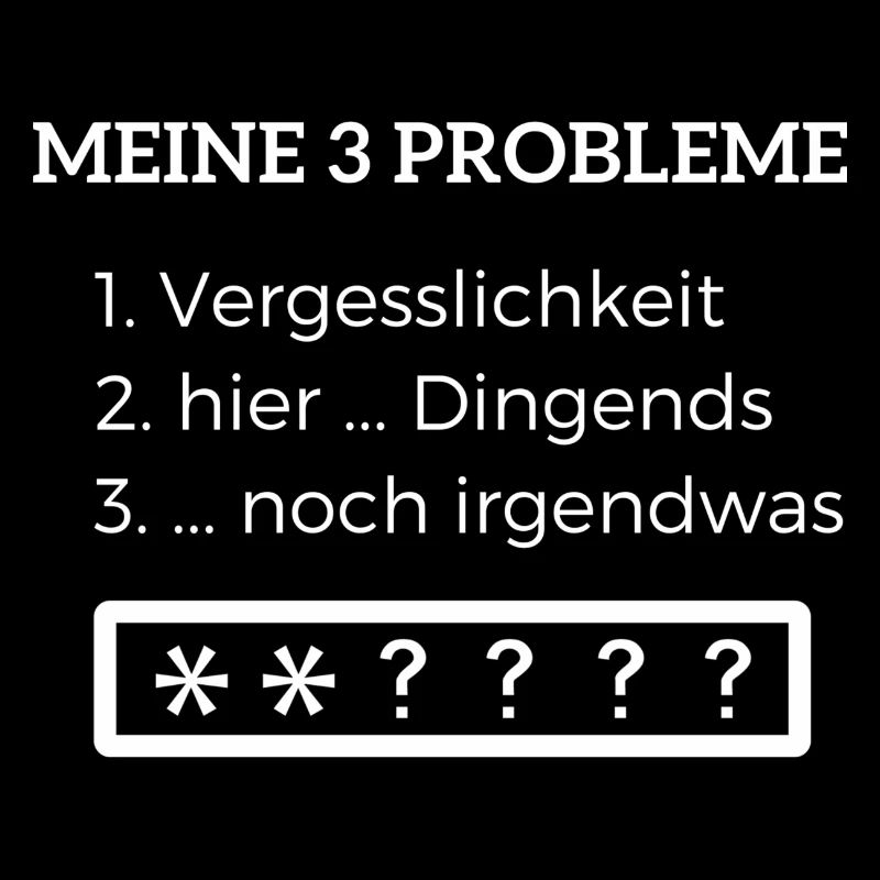 Meine 3 Probleme