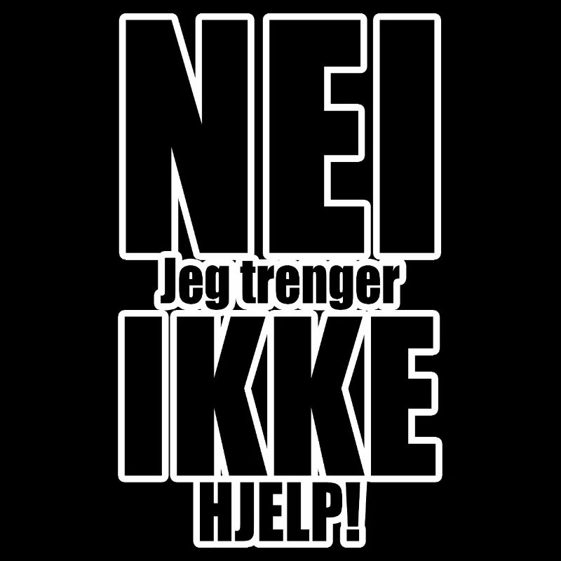 No Not Help Typography