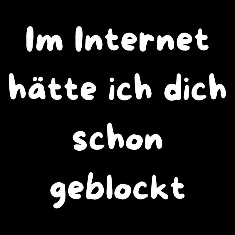 Schon geblockt Netz Meme Text