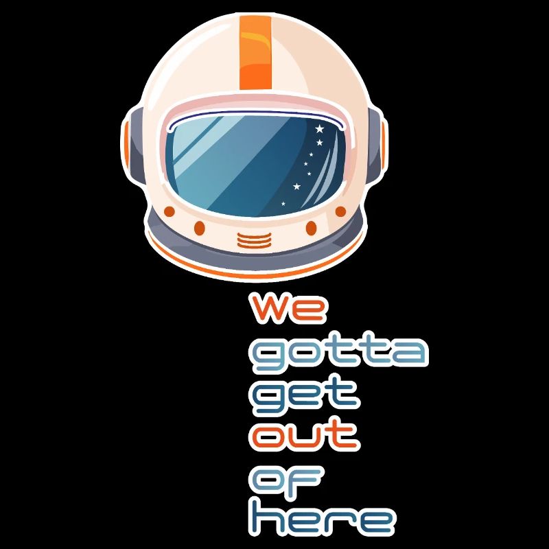 Casque spatial rétro : nous devons sortir d’ici