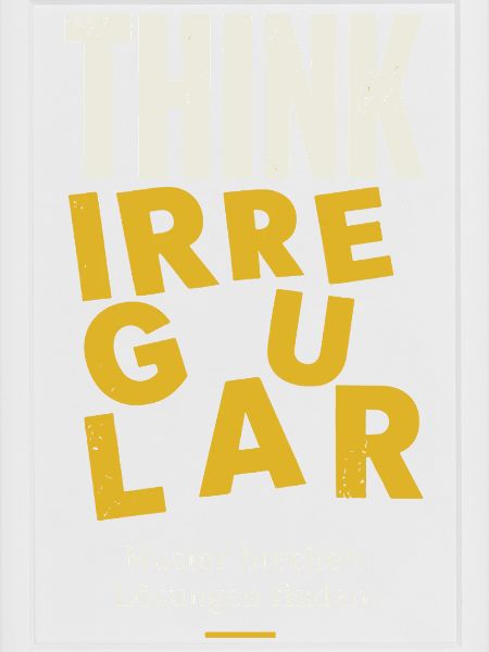 Think Irregular