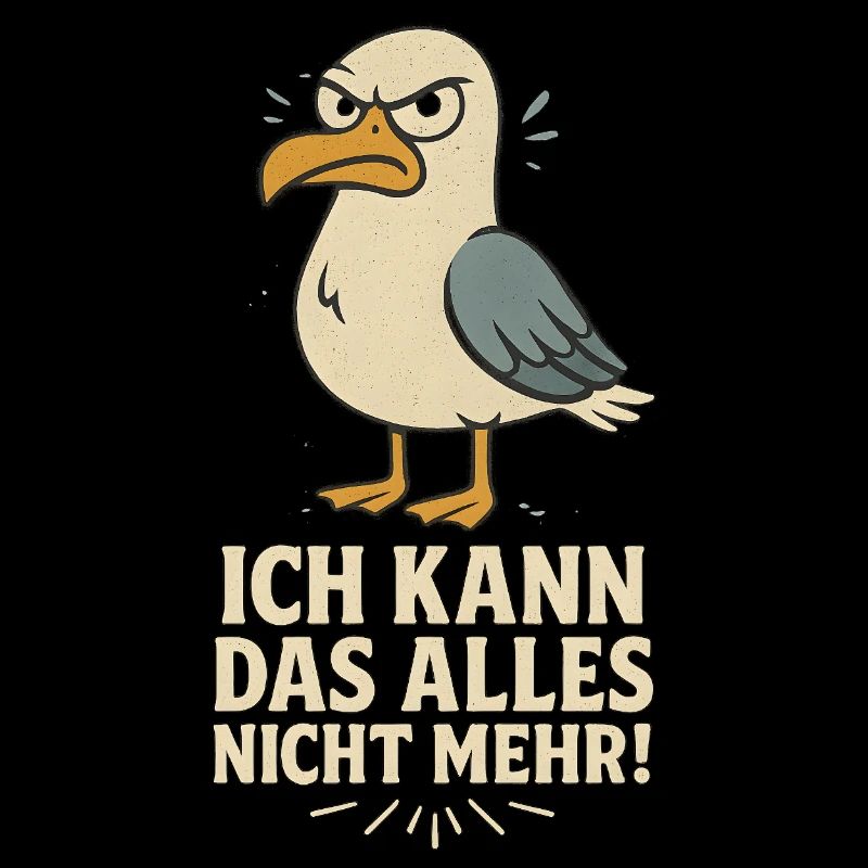 Ich kann das nicht Möwe lustiger Büro Spruch