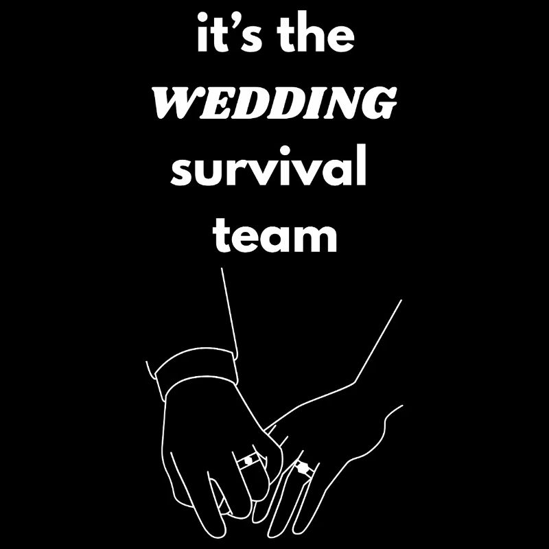 Hochzeits Survival Team