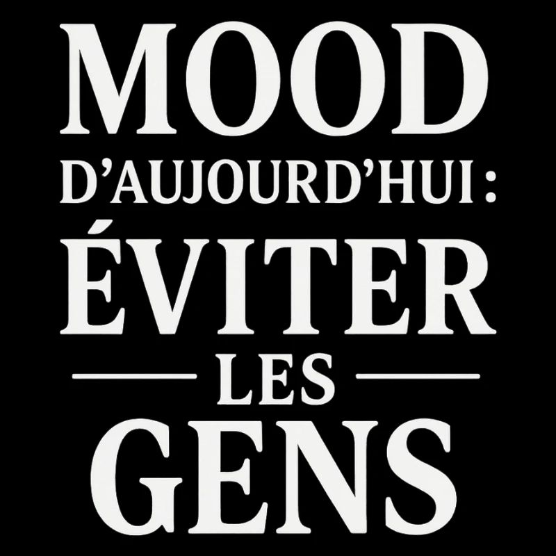 Today's mood: avoid people